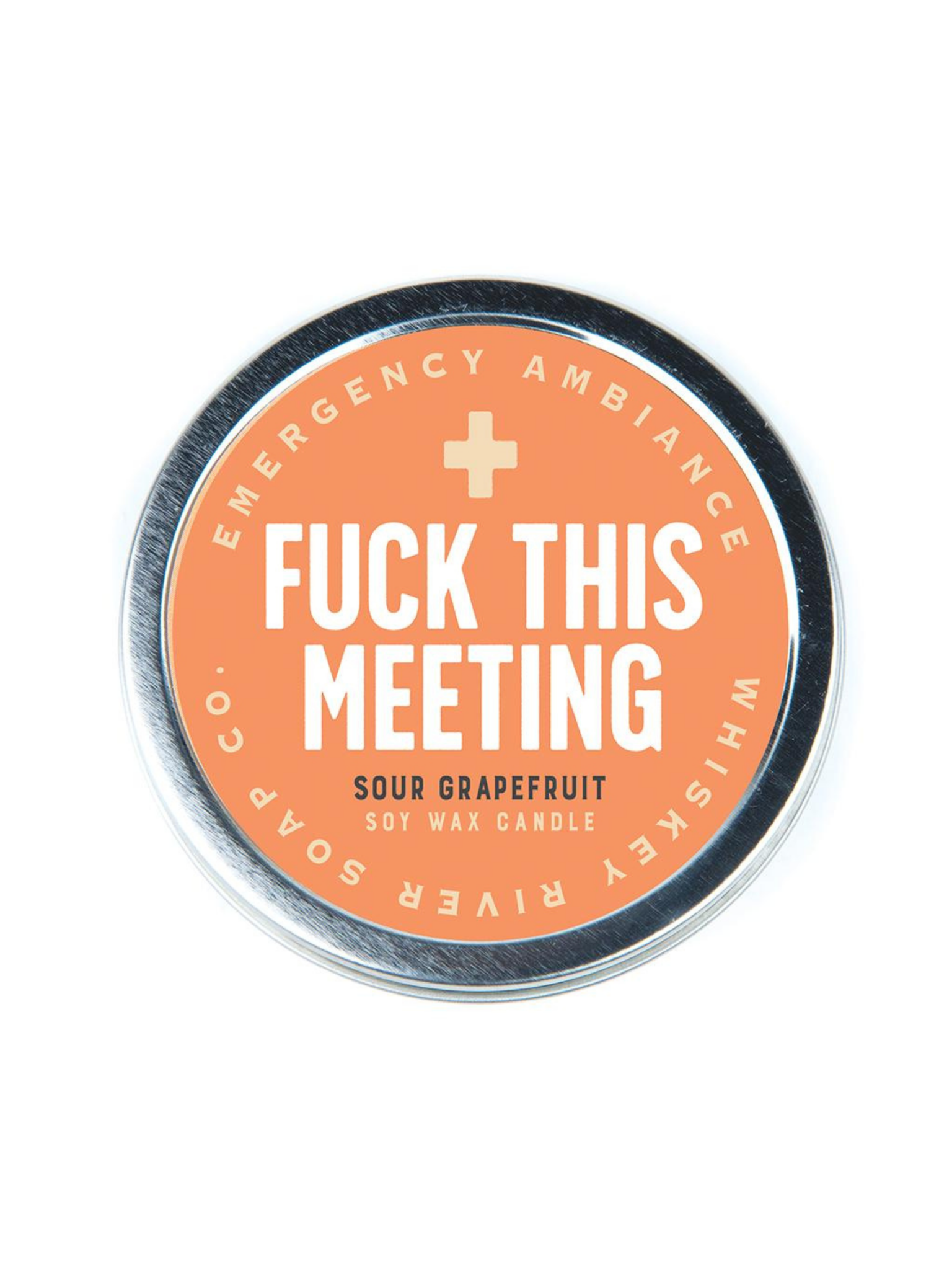 Fuck This Meeting Tin Candle