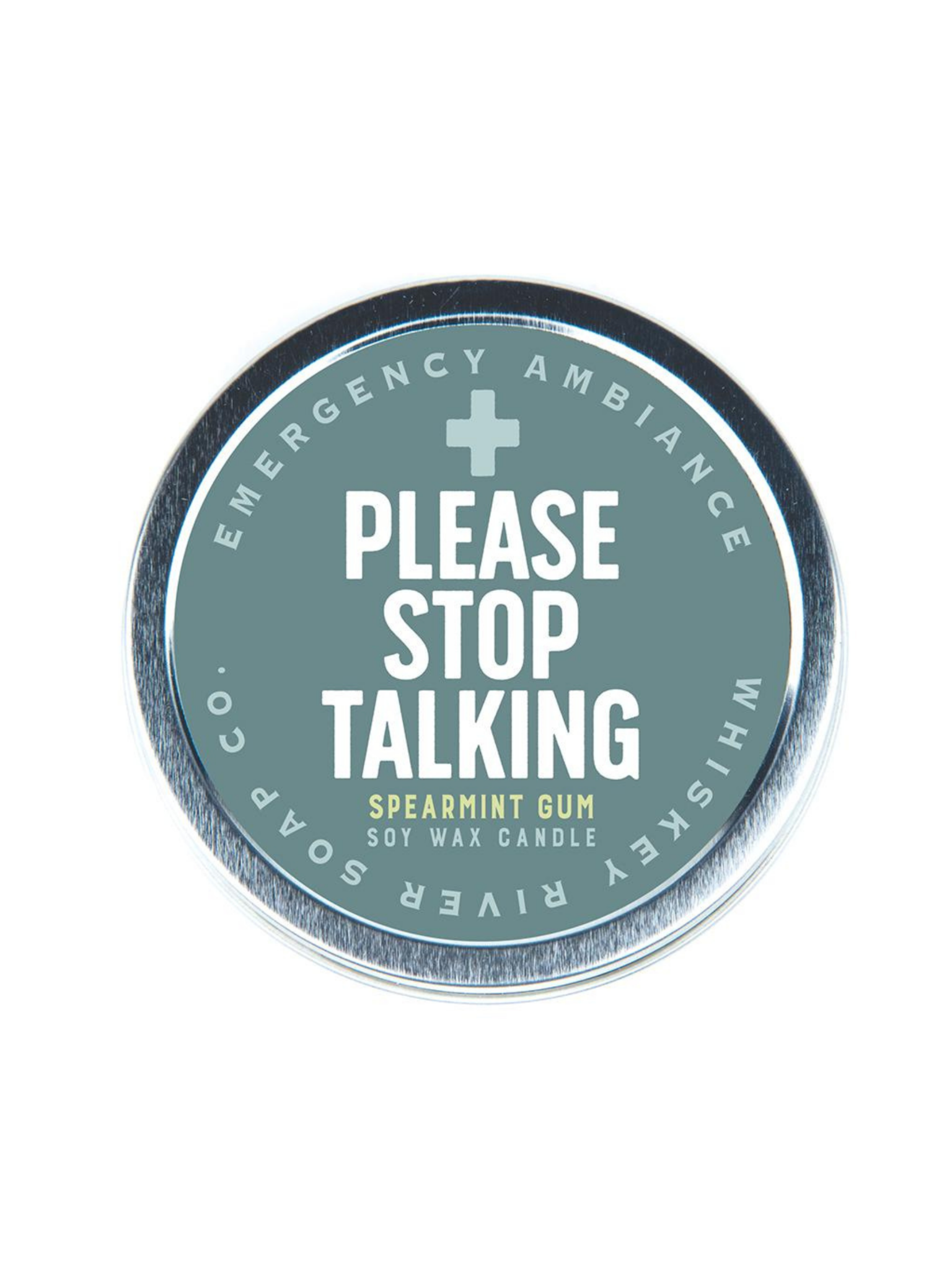 Please Stop Talking Tin Candle